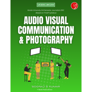 S3 | JOU | AUDIO VISUAL COMMUNICATION & PHOTOGRAPHY