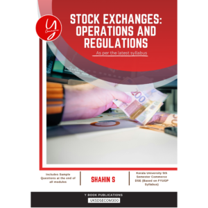 S5 | COM | Stock Exchanges: Operations and Regulations